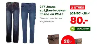 Welkoop 247 Jeans spijkerbroeken Rhino en Wolf aanbieding