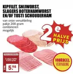 MCD Supermarkt KIPFILET, SNIJWORST, SLAGERS BOTERHAMWORST EN/OF TOSTI SCHOUDERHAM aanbieding