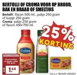 MCD Supermarkt BERTOLLI OF CROMA VOOR OP BROOD, BAK EN BRAAD OF SMELTJUS aanbieding