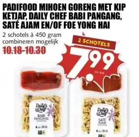 MCD Supermarkt PADIFOOD MIHOEN GORENG MET KIP KETJAP, DAILY CHEF BABI PANGANG, SATÉ AJAM EN/OF FOE YONG HAI aanbieding