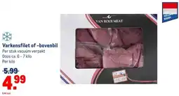 Makro Varkensfilet of -bovenbil aanbieding