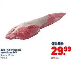 Makro Zuid-Amerikaanse ossenhaas 4/5 aanbieding