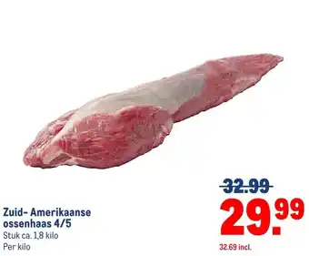 Makro Zuid-Amerikaanse ossenhaas 4/5 aanbieding