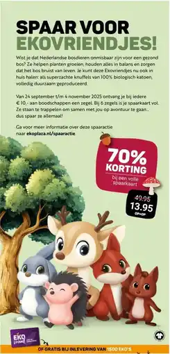 Ekoplaza SPAAR VOOR EKOVRIENDJES! aanbieding