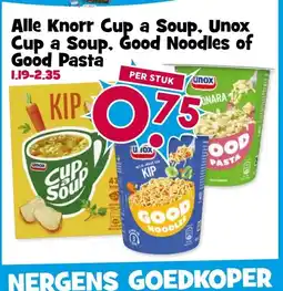 Boon`s Markt Alle Knorr Cup a Soup. Unox Cup a Soup, Good Noodles of Good Pasta aanbieding
