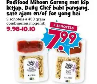 Boon`s Markt Padifood Mihoen Goreng met kip ketjap. Daily Chef babi pangang. safé ajam en/of foe yong hai aanbieding