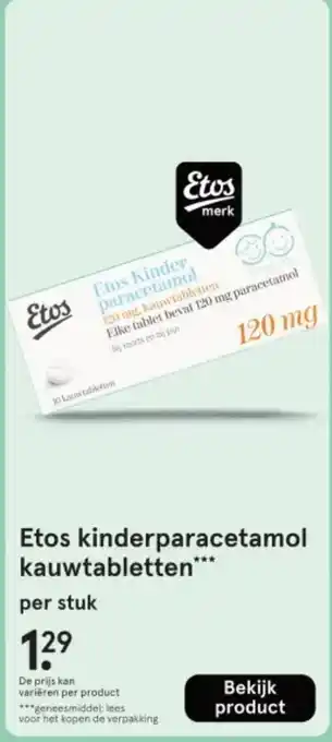 Etos Etos Kinder paracetamol kauwtabletten aanbieding