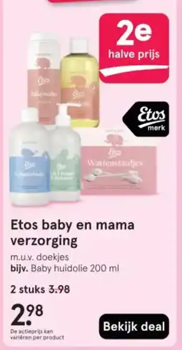 Etos Etos baby en mama verzorging aanbieding
