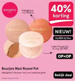 Etos Bourjois Maxi Round Pot aanbieding