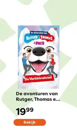 The Read Shop De avonturen van Rutger, Thomas en Paco 5 - De Verkleinstraal aanbieding