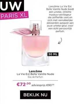 ICI Paris XL Lancôme La Vie Est Belle Vanilla Nude aanbieding