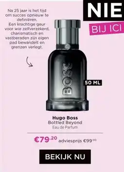 ICI Paris XL Hugo Boss Bottled Beyond aanbieding