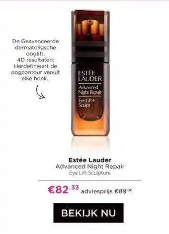 ICI Paris XL Estée Lauder Advanced Night Repair Eye Lift Sculpture aanbieding