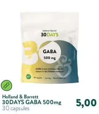 Holland & Barrett 30DAYS GABA 500mg aanbieding