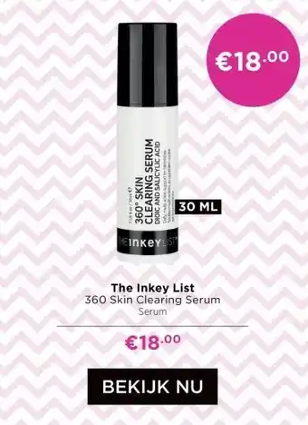 ICI Paris XL The Inkey List 360 Skin Clearing Serum aanbieding