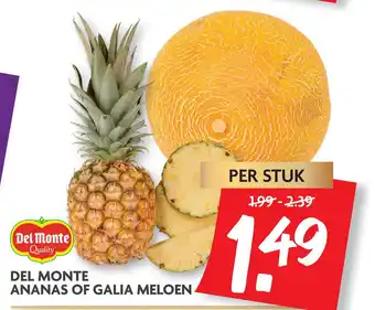 Dekamarkt Del Monte Ananas Of Galia Meloen aanbieding