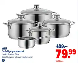 Makro WMF 5-delige pannenset Model Diadem Plus aanbieding