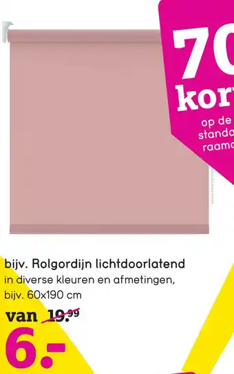 Leen Bakker bijv. Rolgordijn lichtdoorlatend in diverse kleuren en afmetingen, aanbieding