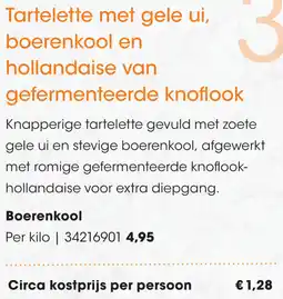 HANOS Tartelette met gele ui, boerenkool en hollandaise van gefermenteerde knoflook aanbieding