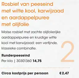 HANOS Rosbief van peeseind met witte kool, karwijzaad en aardappelpuree met olijfolie aanbieding