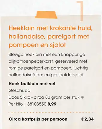 HANOS Heekloin met krokante huid, hollandaise, parelgort met pompoen en sjalot aanbieding