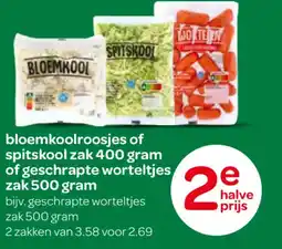 Spar bloemkoolroosjes of spitskool of geschrapte worteltjes aanbieding