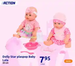 Action Dolly Star plaspop Baby Lola aanbieding