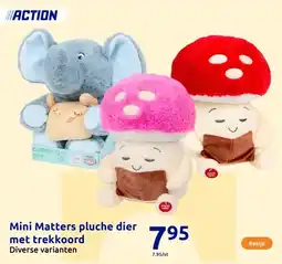 Action Mini Matters pluche dier met trekkoord aanbieding