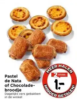 Vomar Voordeelmarkt Pastel de Nata of Chocoladebroodje aanbieding