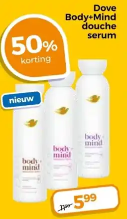 Trekpleister Dove body+mind douche serum aanbieding