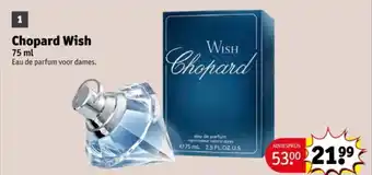 Kruidvat Chopard Wish aanbieding