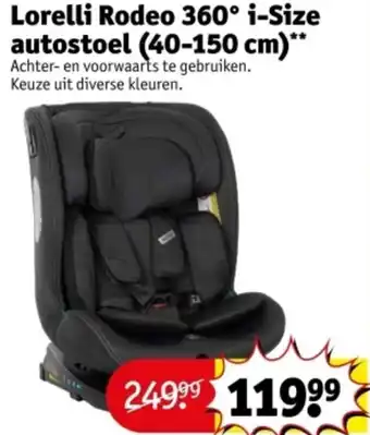 Kruidvat Lorelli Rodeo 360° i-Size autostoel aanbieding