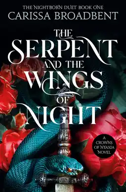 Amazon The Serpent and the Wings of Night: Carissa Broadbent: 1 aanbieding