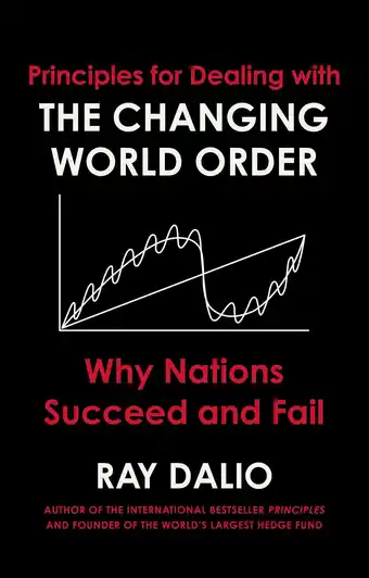 Amazon Principles for Dealing with the Changing World Order: Why Nations Succeed or Fail aanbieding