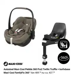 Van Asten BabySuperstore Autostoel Maxi-Cosi Pebble 360 Pro2 Twillic Truffle + Isofixbase Maxi-Cosi FamilyFix 360° aanbieding