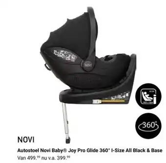 Van Asten BabySuperstore Autostoel Novi Baby Joy Pro Glide 360° I-Size All Black & Base aanbieding