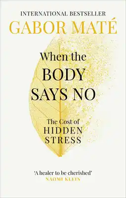 Amazon When the Body Says No: The Cost of Hidden Stress aanbieding