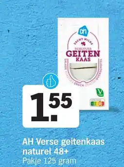 Albert Heijn AH Verse geitenkaas naturel 48+ aanbieding