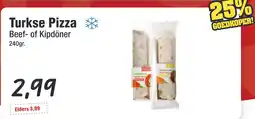 Budget Food Turkse Pizza Beef- of Kipdöner aanbieding