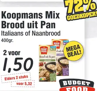 Budget Food Koopmans Mix Brood uit Pan aanbieding