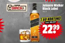 Dirk Johnnie Walker Black Label aanbieding