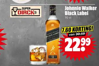 Dirk Johnnie Walker Black Label aanbieding