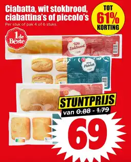 Dirk Ciabatta, wit stokbrood, ciabattina's of piccolo's aanbieding