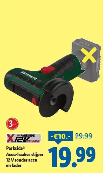 Lidl Parkside accu-haakse slijper 12 V zonder accu en lader aanbieding
