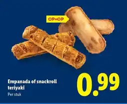 Lidl Empanada of snackroll teriyaki aanbieding
