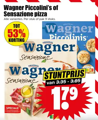 Dirk Wagner Piccolini's of Sensazione pizza aanbieding