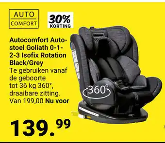 Van Asten BabySuperstore Autocomfort Autostoel Goliath 0-1-2-3 Isofix Rotation Black/Grey aanbieding