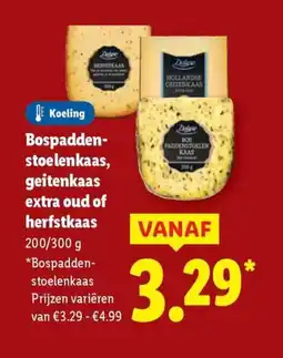 Lidl Bospadden- stoelenkaas geitenkaas extra oud of herfstkaas aanbieding