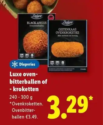 Lidl Luxe oven- bitterballen of kroketten aanbieding