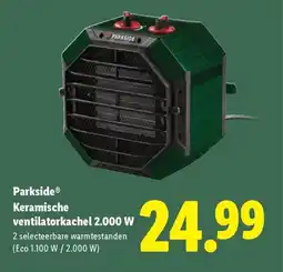 Lidl Parkside Keramische ventilatorkachel aanbieding
